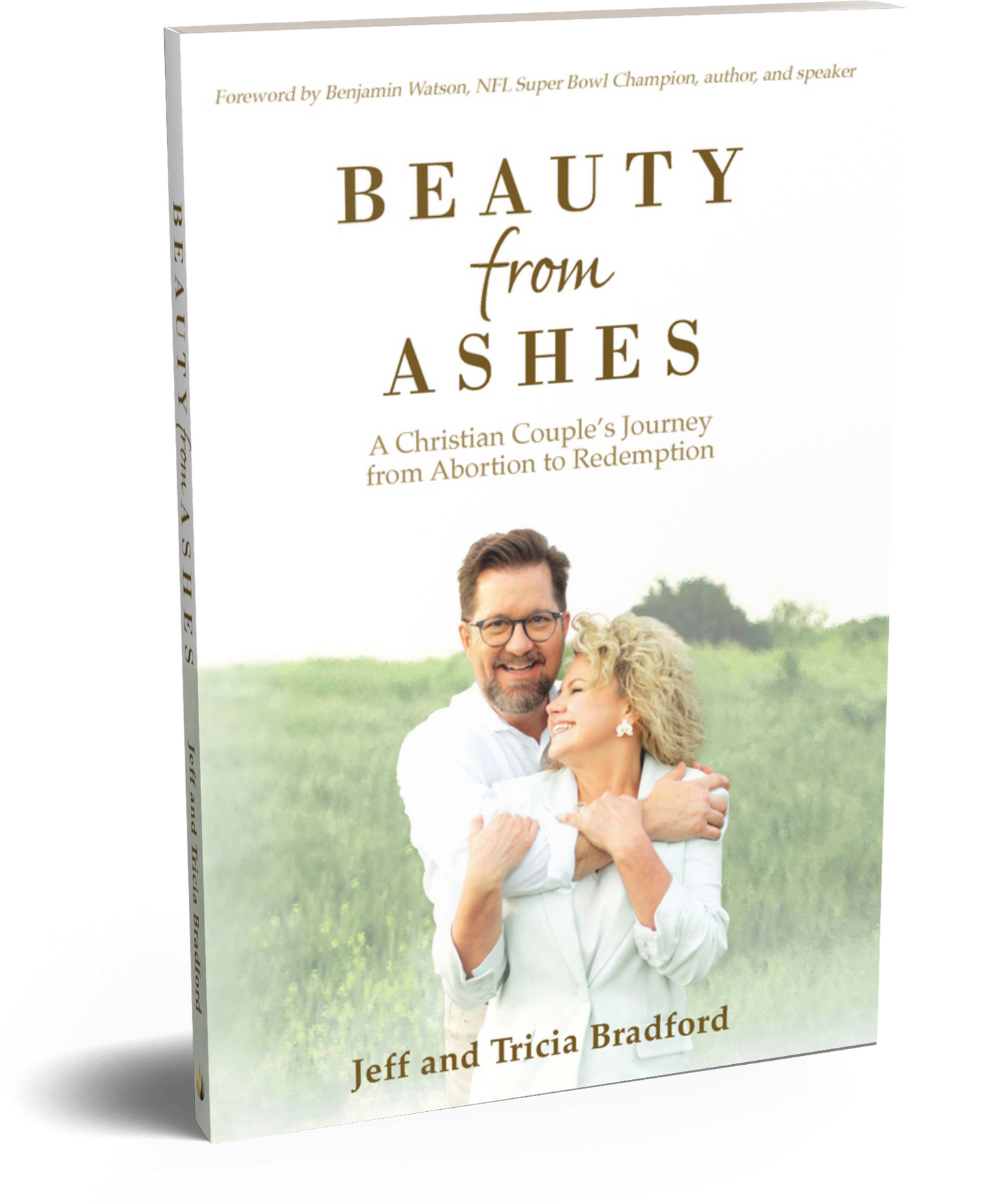 Beauty From Ashes Paperback Book