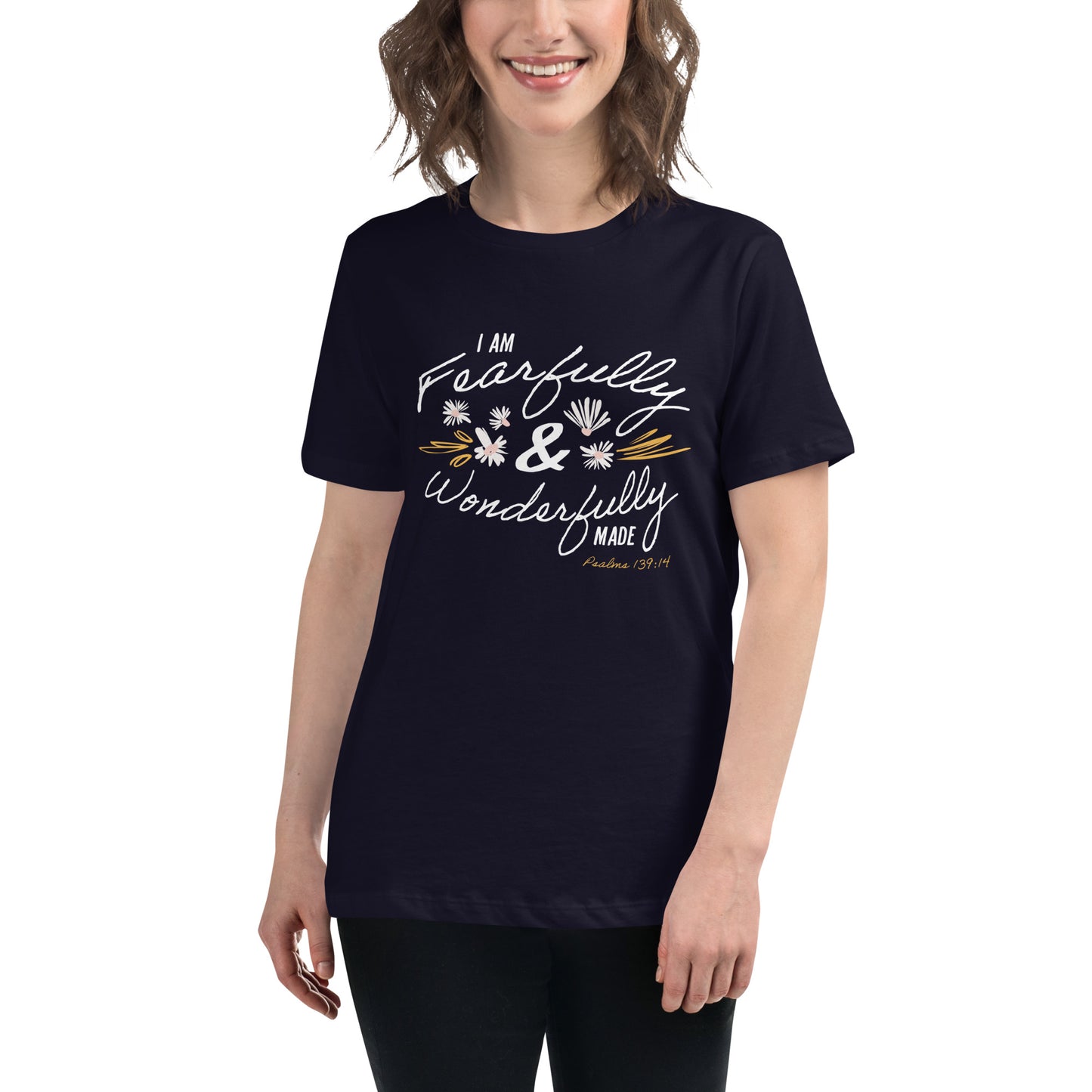 Fearfully & Wonderfully Made Women's T-shirt