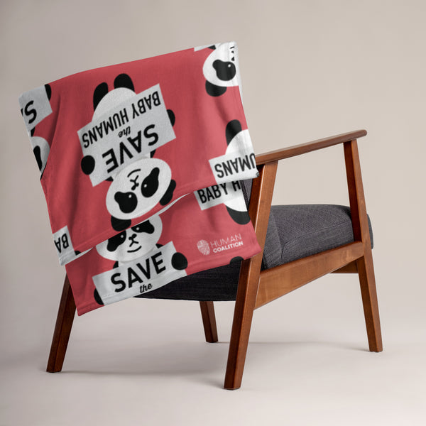 Save The Baby Humans Panda Blanket